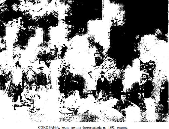 Grupna fotogerafija iz Sokobanje 1897 godine